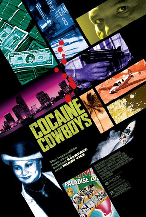 Cocaine_Cowboys - Poster